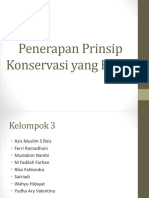 Penerapan Prinsip Konservasi Yang Benar