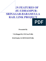 DESIGN FEATURES of Jammu-Udhampur-Srinagar-Baramulla-Rail Link Project