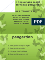 KEL. 7pengaruh Lingkungan Sosial Budaya Terhadap Penyakit