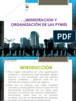 Administracion y Organizacion de Las Pymes