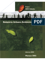 Informe GEO Projeto Geo Cidades - Relatório Ambiental Urbano Integrado Manaus