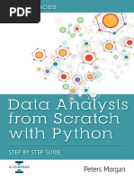 Data Analysis From Scratch With Python - Beginner Guide Using Python, Pandas, NumPy, Scikit-Learn, IPython, TensorFlow and