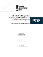 How Federal Regulators Lenders and Wall Street Caused The Housing Crisis