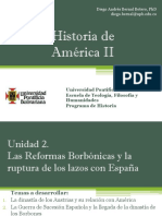 Unidad 2 Las Reformas Borbónicas y La Ruptura Con España