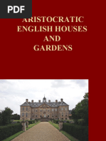 Aristocratic English Houses