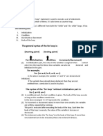 The"for"loop.: The General Syntax of The For Loop Is: (Starting Point) (Ending Point)