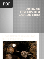 Mining and Environmental Laws and Ethics