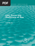 Ken Booth - Law, Force and Diplomacy at Sea (2014)