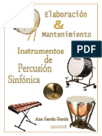 Elaboración y Mantenimiento Percusión Sinfonica