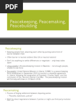 Peacekeeping Peacemaking Peacebuilding PPT