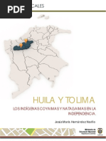 Huila Y Tolima: Los Indígenas Coyaimas Y Natagaimas en La Independencia