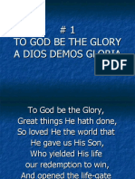 # 1 To God Be The Glory A Dios Demos Gloria