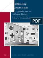 (Russian History and Culture 22) Christina Lodder (Editor) - Celebrating Suprematism - New Approaches To The Art of Kazimir Malevich-Brill (2018) PDF