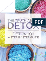 The Truth About Detox Detox 101 A Step by Step Guide