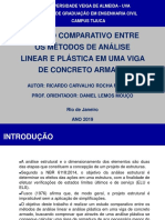 Apresentação TCC - Ricardo Carvalho Rocha Machado - Estudo Comparativo Entre Os Métodos de Análise Linear e Plástica em Uma Viga de Concreto Armado