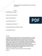 Metodología de La Investigación Científica Como Instrumento en La Producción y Realización de Una Investigación