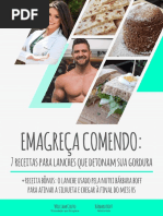 EMAGREÇA COMENDO - 7 Receitas para Lanches Que Detonam Sua Gordura (Ebook)