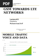 GSM Towards Lte Networks: Lecture # 5