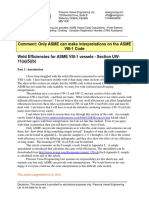 Comment: Only ASME Can Make Interpretations On The ASME VIII-1 Code Weld Efficiencies For ASME VIII-1 Vessels - Section UW-11 (A) (5) (B)