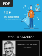 How To Be A Super Leader