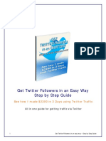 Get Twitter Followers in An Easy Way Step by Step Guide: See How I Made $2300 in 3 Days Using Twitter Traffic