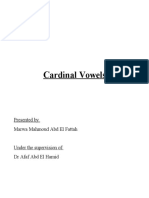 Cardinal Vowels: Presented by Marwa Mahmoud Abd El Fattah