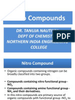 Nitro Compounds: Dr. Tanuja Nautiyal Dept of Chemistry Northern India Engineering College