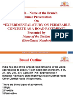 M.Tech - Name of The Branch Seminar Presentation On "Experimental Study On Permeable Concrete As A Road Pavement" Presented by