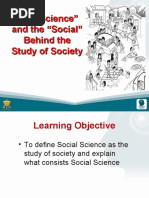 The "Science" and The "Social" Behind The Study of Society