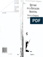 Qué Pasó en La Educación Argentina Desde La Conquista Hasta El Menemismo Adriana Puiggrós PDF