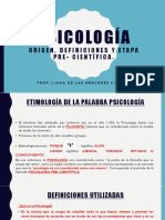 Psicologia Origen, Definiciones y Etapa Pre - Cientifica