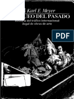 Meyer Karl. El Saqueo Del Pasado. Historia Del Trafico Internacional de Obras de Arte PDF