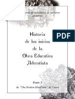 Comienzos de La Obra Educativa Adventista 1era Parte The Broken Blueprint PDF