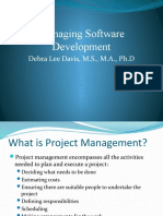 Managing Software Development: Debra Lee Davis, M.S., M.A., PH.D