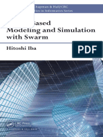 Agent-Based Modeling and Simulation With Swarm (2013)