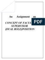 An Assignment On: Concept of Faculty Supervisor (Dual Role) Position