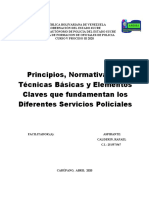 Principios, Normativa Legal, Tecnicas Basicas y Elementos Que Fundamentan Los Servicios Policiales