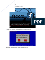 1 Install The Base System: Boot From Your Fedora Core 5 DVD or CD (CD 1)