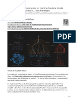 Finalmente Podemos Tener Un Camino Hacia La Teoría Fundamental de La Física y Es Hermoso