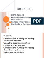 Module-1: Hdfs Basics Running Example Programs and Benchmarks Hadoop Mapreduce Framework Mapreduce Programming