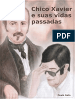 Chico Xavier e Suas Vidas Passadas-Ebook