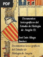 Documentos Lexicográficos Del Estudio de Filología de Arag