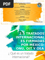 2.5 Tratados Internacionales Firmados Por Mexico Onu Oit Oea