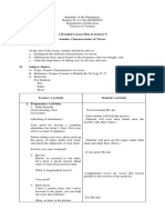 A Detailed Lesson Plan in Science 8 Sounds: Characteristics of Waves I. Objectives