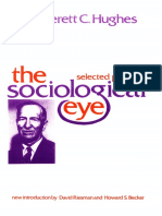 (Social Science Classics) Everett C. Hughes - David Riesman, Howard S. Becker (Eds.) - The Sociological Eye - Selected Papers-Transaction Publishers (1993) PDF