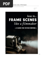 How To Frame Scenes Like A Filmmaker