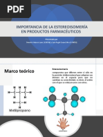 Importancia de La Estereoisomería en Productos Farmacéuticos