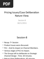 Pricing Issues/Case Deliberation Nature View.: Session-8 18/11/2011