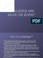 Managers Are Made or Born