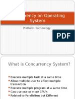 Concurrency On Operating System: Platform Technology